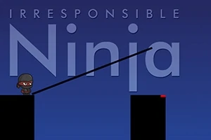 Tumma tausta, jossa pieni ninja seisoo alustalla pitkän mustan sauvan kanssa edessään teksti IRRESPONSIBLE Ninja